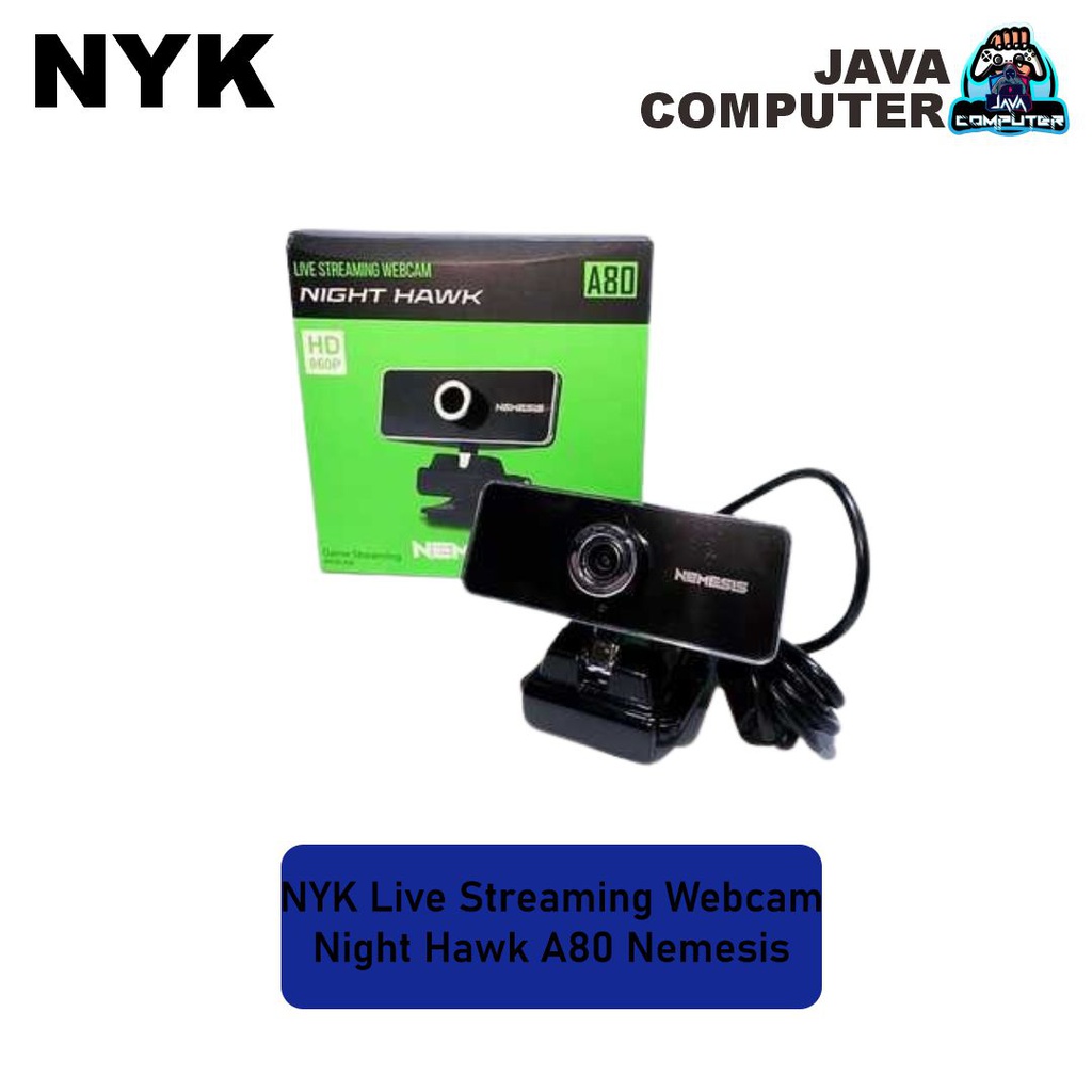 NYK Live Streaming Webcam Night Hawk A80 Nemesis