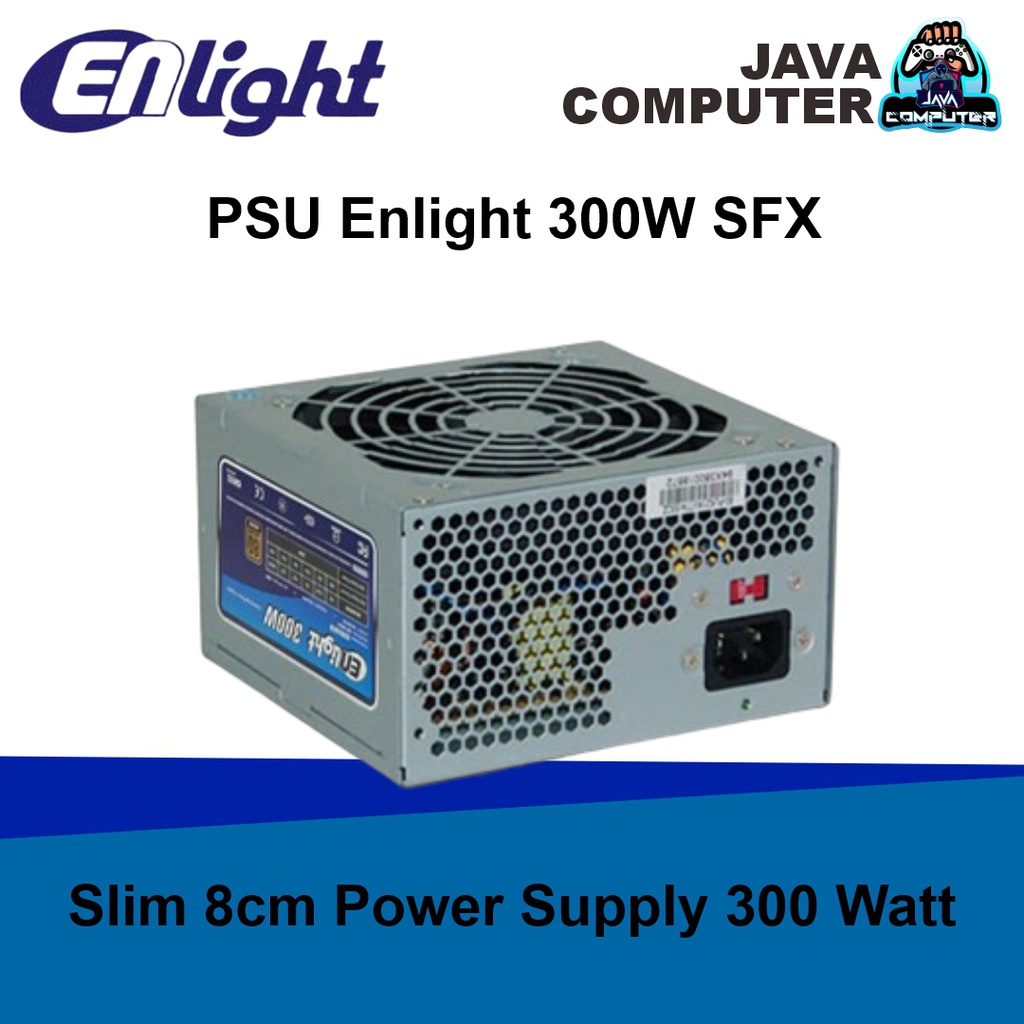 PSU Enlight 300W SFX Slim 8cm Power Supply 300 Watt