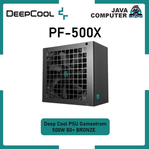[PSU-0101] Deep Cool PSU Gamestrom PF-500X 500W 80+ BRONZE